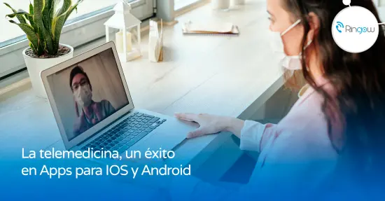 La telemedicina, un éxito en Apps para IOS y Android