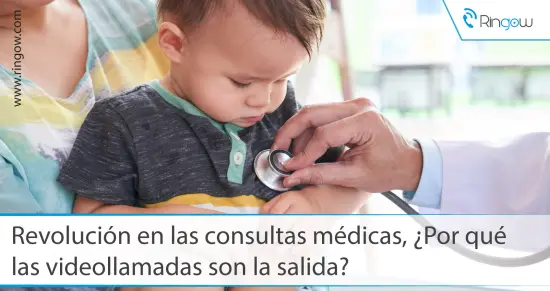 Revolución en las consultas médicas ¿las videollamadas son la salida?