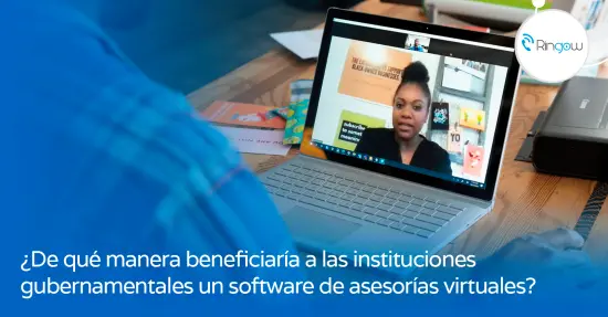 Software de consultoría virtual para las agencias gubernamentales