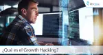 ¿Qué es el Growth Hacking? ¿Qué es el Growth Hacking?